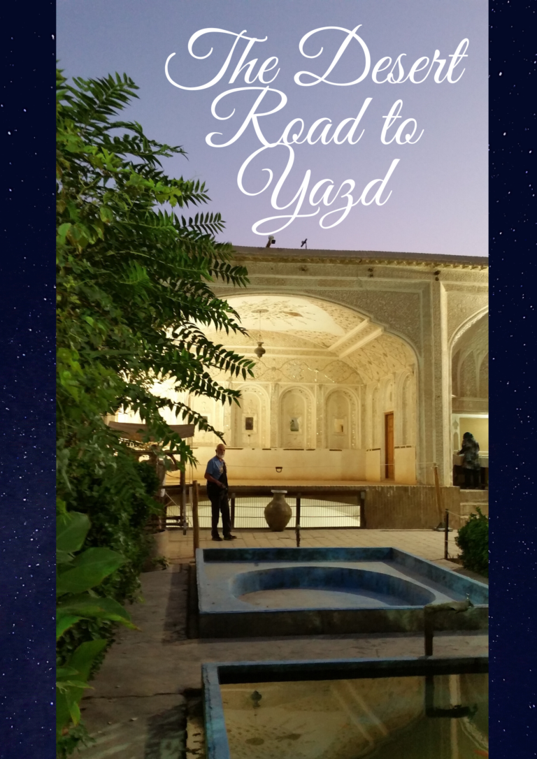 The Desert Road to Yazd
